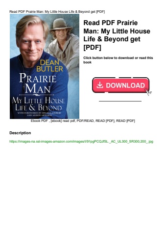 read pdf prairie man my little house life & beyond get [pdf]