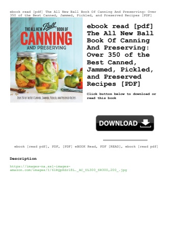 ebook read [pdf] the all new ball book of canning and preserving over 350 of the best canned  jammed