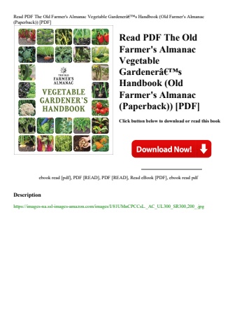 read pdf the old farmer's almanac vegetable gardenerã¢â€â™s handbook (old farmer's almanac (paperbac