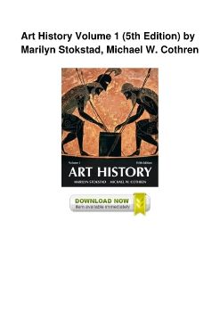 Art History Volume 1 (5th Edition) by Marilyn Stokstad, Michael W. Cothren