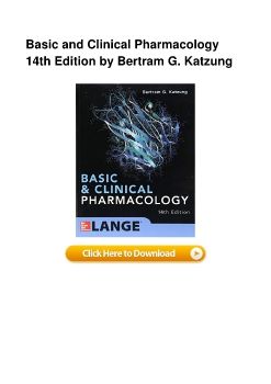 Basic and Clinical Pharmacology 14th Edition by Bertram G. Katzung