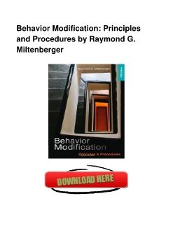 Behavior Modification: Principles and Procedures by Raymond G. Miltenberger