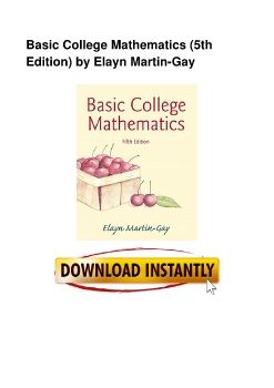 Basic College Mathematics (5th Edition) by Elayn Martin-Gay