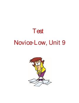 Novice Low -unit-9-vocab-test