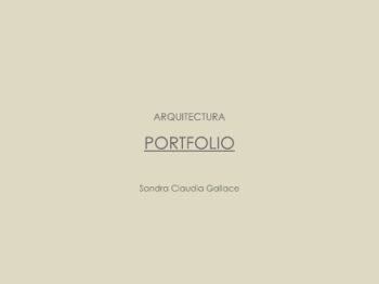 Portfolio Arquitectura. Sandra Claudia Gallace