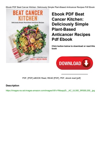 ebook pdf  beat cancer kitchen deliciously simple plant-based anticancer recipes pdf ebook