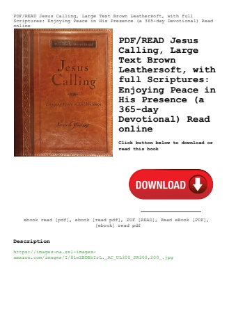 pdfread jesus calling  large text brown leathersoft  with full scriptures enjoying peace in his pres