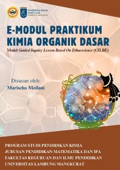 E- Modul Praktikum Kimia Organik Dasar Model GILBE