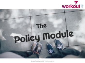 Workout 2 - The Policy Module