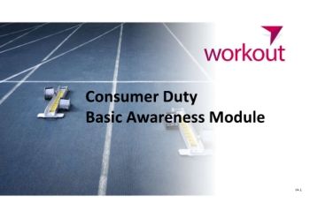 Microsoft PowerPoint - Consumer Duty awareness workout module V4.1.pptx