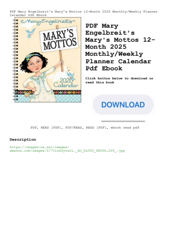 pdf mary engelbreit's mary's mottos 12-month 2025 monthlyweekly planner calendar pdf ebook