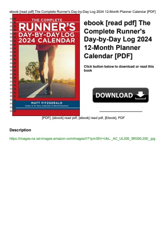 ebook [read pdf] the complete runner's day-by-day log 2024 12-month planner calendar [pdf]