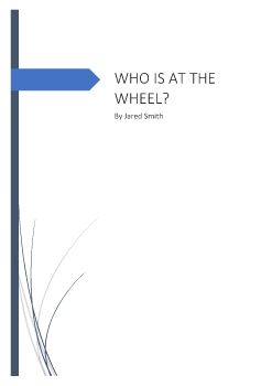 WHO IS AT THE WHEEL?