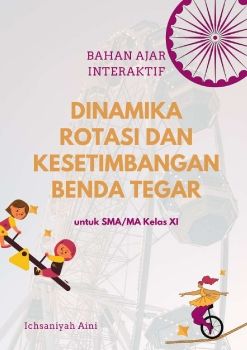 Bahan Ajar Interaktif Dinamika Rotasi