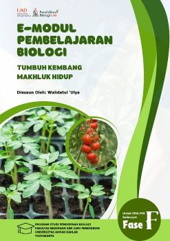 E-MODUL TUMBUH KEMBANG MAKHLUK HIDUP