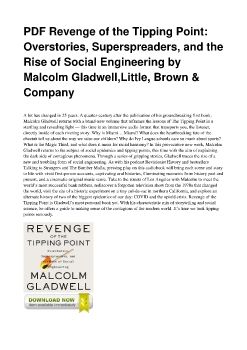 PDF Revenge of the Tipping Point: Overstories, Superspreaders, and the Rise of Social Engineering by Malcolm Gladwell,Little, Brown & Company