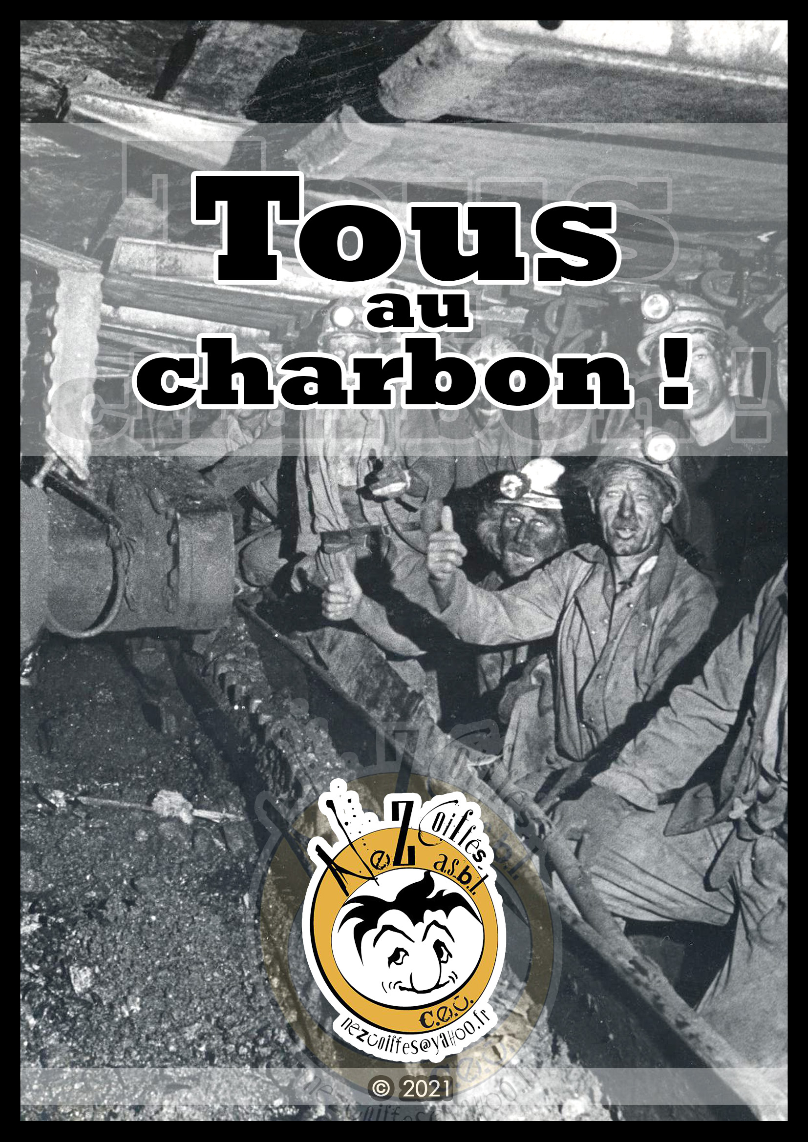 Tous Au Charbon !