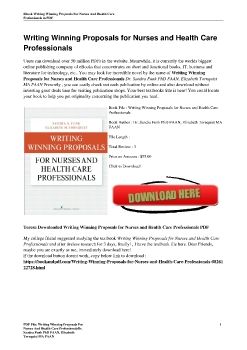 Writing Winning Proposals for Nurses and Health Care ProfessionalsDr. Sandra Funk PhD FAAN, Elizabeth Tornquist MA FAAN