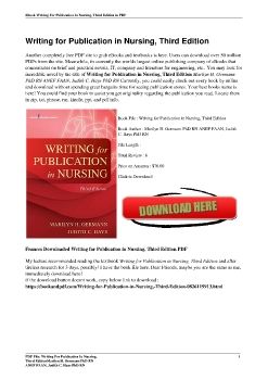 Writing for Publication in Nursing, Third EditionMarilyn H. Oermann PhD RN ANEF FAAN, Judith C. Hays PhD RN