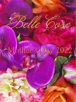 Mother's Day 2022 Belle Cose Jackson