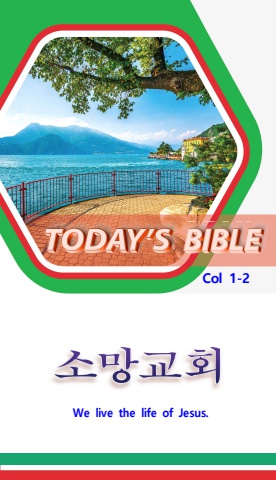 TODAY'S BIBLE Col 1-2