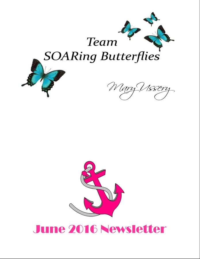 June 2016 SOARing Butterflies Team Newsletter