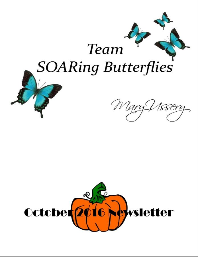 October 2016 SOARing Butterflies Team Newsletter