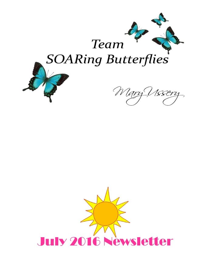 July 2016 SOARing Butterflies Team Newsletter