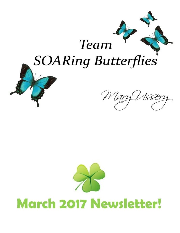 March 2017 SOARing Butterflies Newsletter