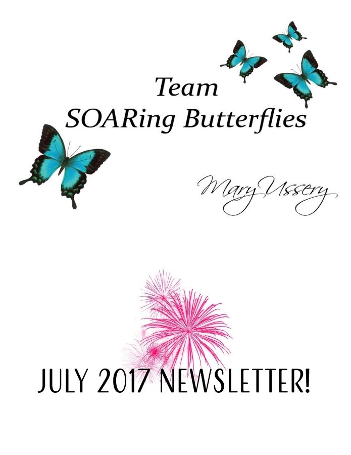 July 2017 SOARing Butterflies Newsletter