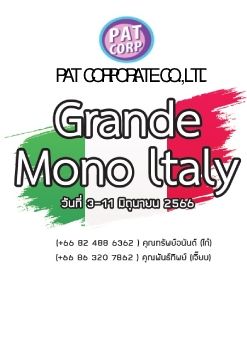 Grande Mono Italy