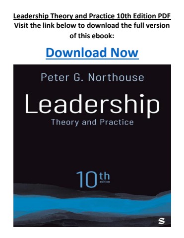 Leadership Theory and Practice 10th Edition PDF