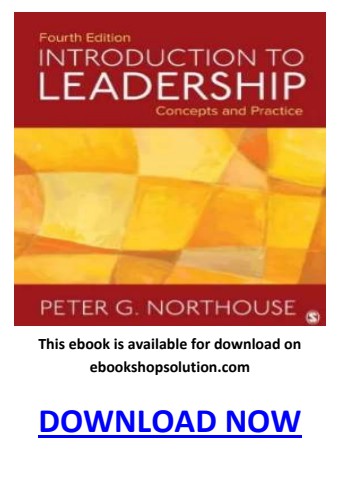 introduction to leadership concepts and practice 4th edition pdf