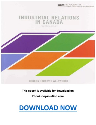 Industrial Relations in Canada 4th Edition PDF