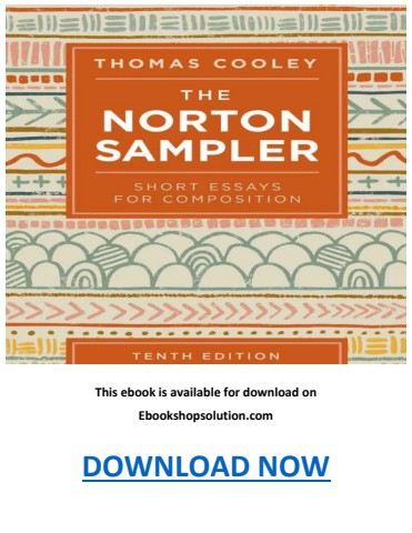 The Norton Sampler 10th Edition PDF