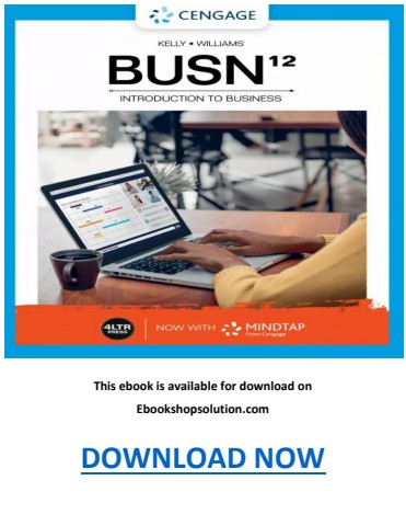 BUSN 12th Edition by Kelly and Williams PDF