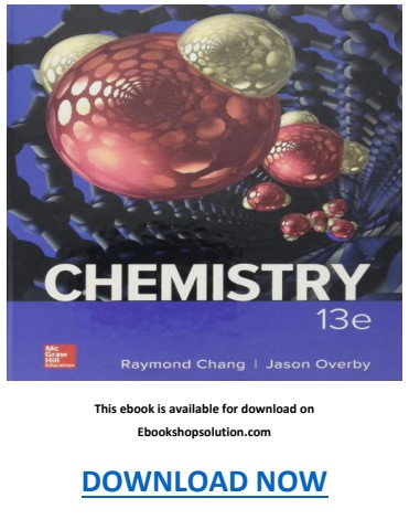 Chemistry 13th Edition by Raymond Chang PDF