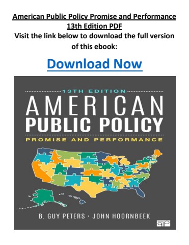 American Public Policy Promise and Performance 13th Edition PDF