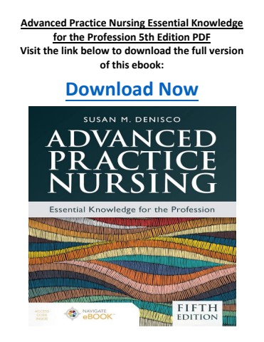 Advanced Practice Nursing Essential Knowledge for the Profession 5th Edition PDF