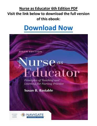 Nurse as Educator 6th Edition PDF