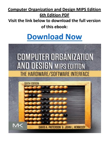 Computer Organization and Design MIPS Edition 6th Edition PDF