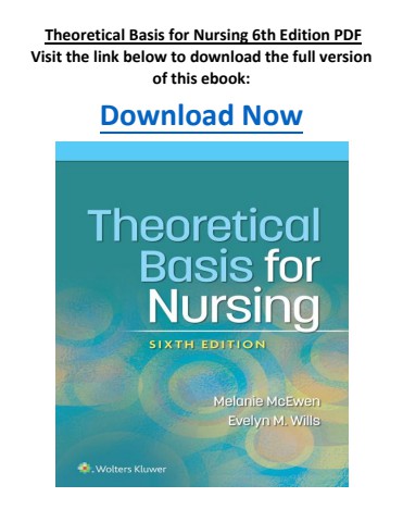 Theoretical Basis for Nursing 6th Edition PDF