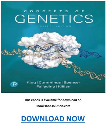 Concepts of Genetics 12th Edition PDF