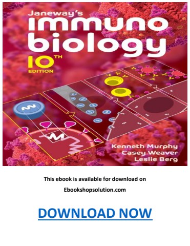 Janeway's Immunobiology 10th Edition PDF