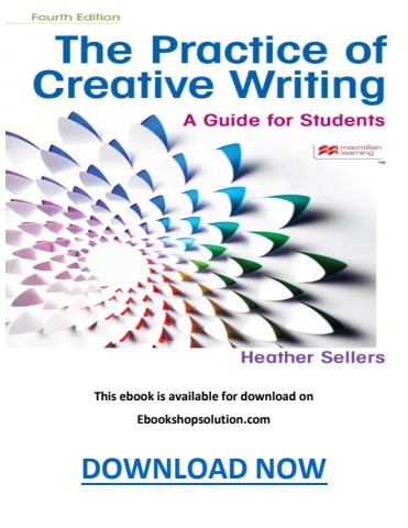 The Practice of Creative Writing 4th Edition PDF