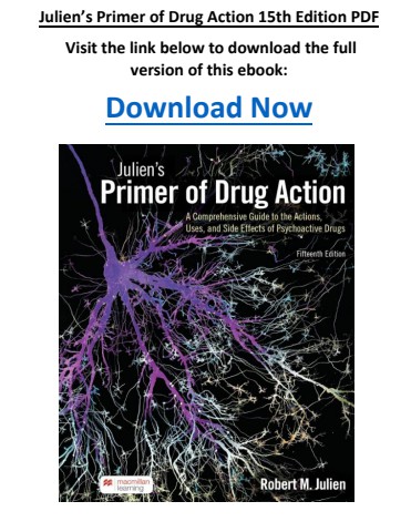 Julien’s Primer of Drug Action 15th Edition PDF