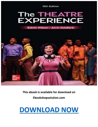 The Theatre Experience 15th Edition PDF