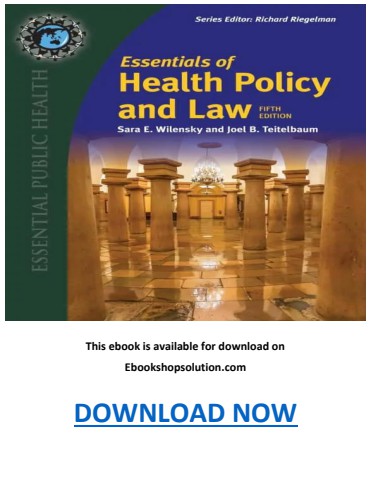 Essentials of Health Policy and Law 5th Edition PDF