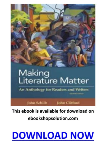 Making Literature Matter 7th Edition eBook PDF