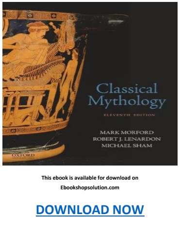 Classical Mythology 11th Edition PDF eBook